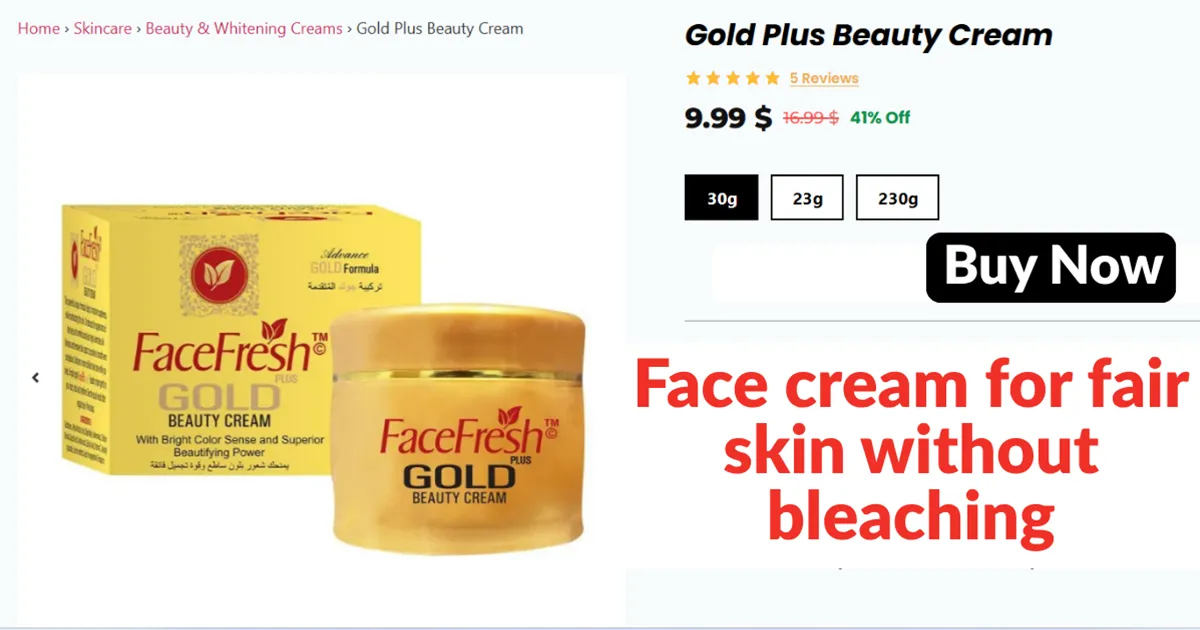 best cream for fair skin without bleaching