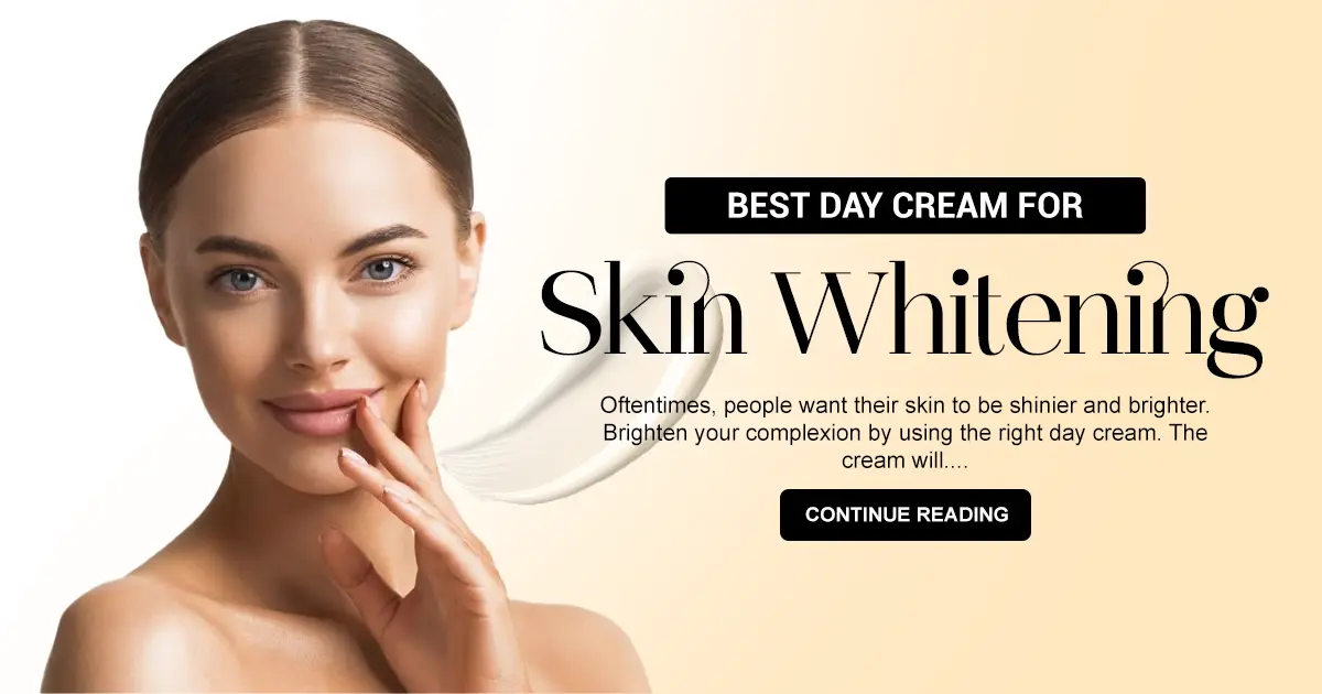 best daily face cream for glowing skin